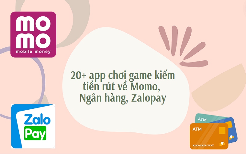 Chơi game kiếm tiền Momo